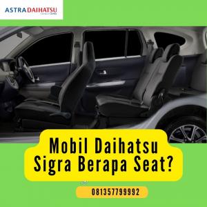 Mobil Daihatsu Sigra Berapa Seat