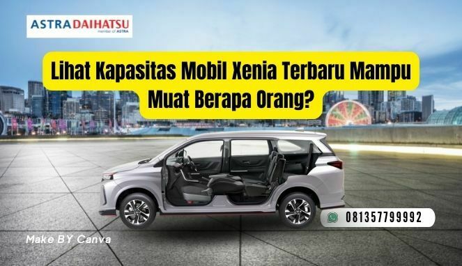 kapasitas mobil xenia