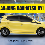 Ukuran Panjang Mobil Ayla Terbaru dengan Beberapa Kelebihannya